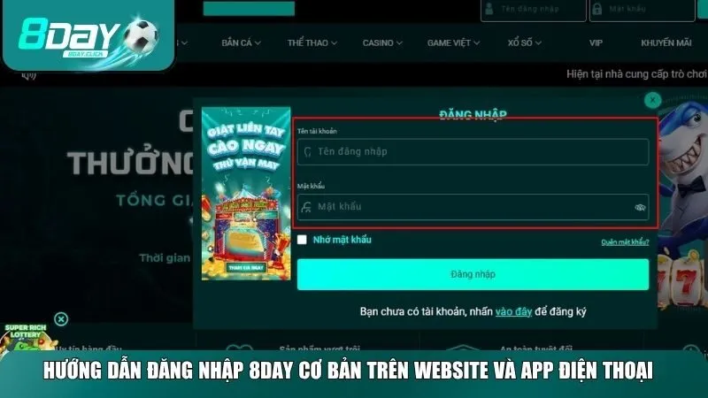 Hướng dẫn đăng nhập 8day cụ thể để bạn truy cập an toàn và thuận tiện